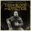 Jeremy Pinnell - Ties Of Blood And Affection