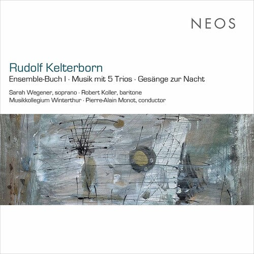 Kelterborn - Ensemble / Buch I / Musik Mit 5 Trios / Gesange - Music CD