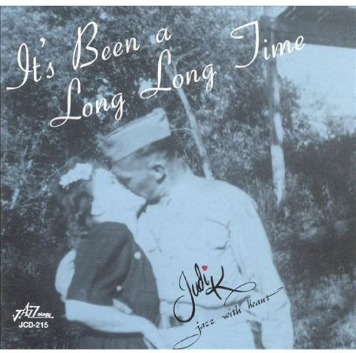 Judy K - It's Been A Long Long Time - Music CD