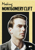 Making Montgomery Clift - Making Montgomery Clift - DVD
