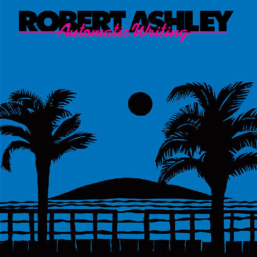 Ashley,robert - Automatic Writing - Vinyl Record