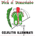 Dick El Demasiado - Celulitis Illuminati - Vinyl Record