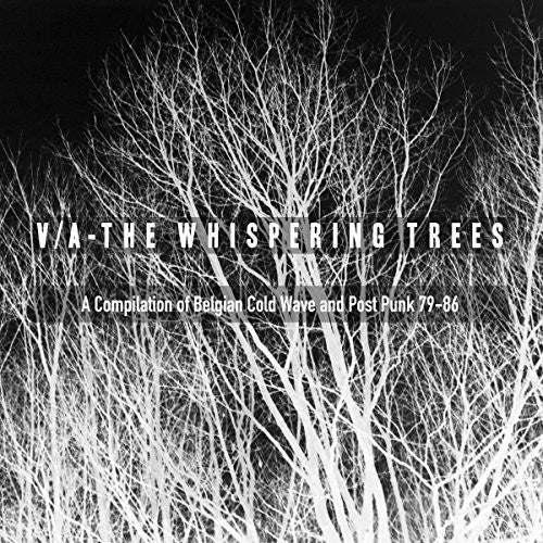 Whispering Trees (belgian Cold Wave & Post Punk) - Whispering Trees (belgian Cold Wave & Post Punk) - Vinyl Record