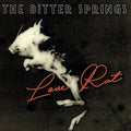 Bitter Springs - Love Rat / Less Than Love - Vinyl Record