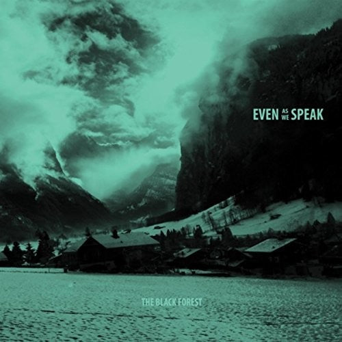 Even As We Speak - Black Forest - Vinyl Record