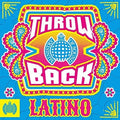 Ministry Of Sound: Throwback Latino / Various - Ministry Of Sound: Throwback Latino / Various - Music CD