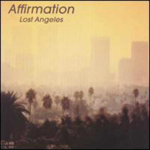 Affirmation - Lost Angeles - Music CD