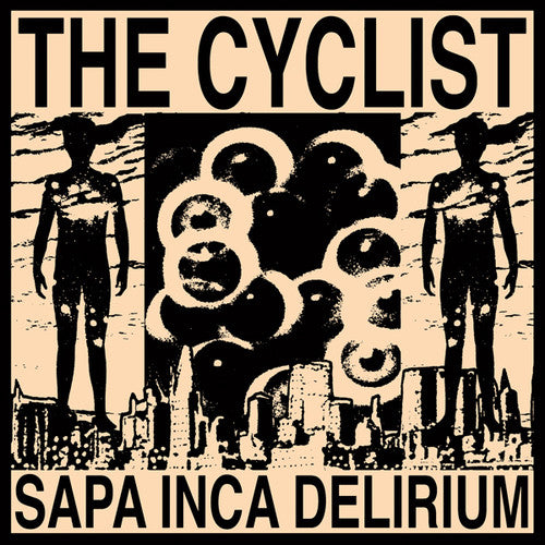 Cyclist - Sapa Inca Delirium - Vinyl Record
