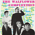 Walflower Complextion - Walflower Complextion - Vinyl Record