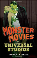 Neibaur,james L - Monster Movies Of Universal Studios - Books