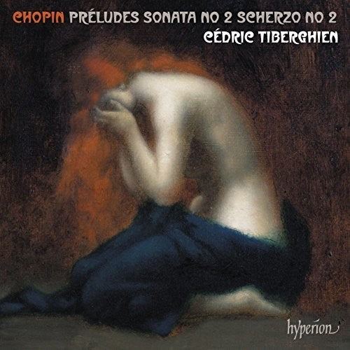 Chopin / Tiberghien,cedric - 24 Preludes & Piano Sonata No.2 & Scherzo No.2 - Music CD