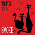 Rice,victor - Smoke - Vinyl Record