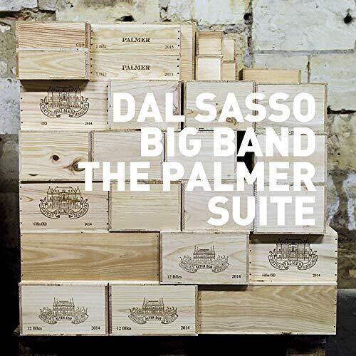 Dal Sasso Big Band / Dal Sasso,christophe - Palmer Suite - Music CD