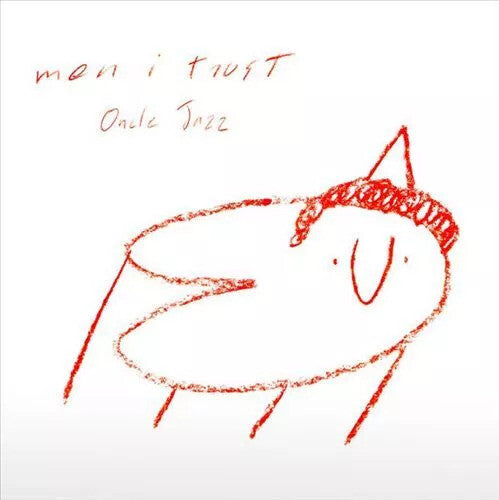 Men I Trust - Oncle Jazz - Vinyl Record