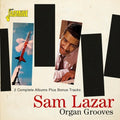 Lazar,sam - Organ Grooves: 2 Complete Albums Plus Bonus Tracks - Music CD
