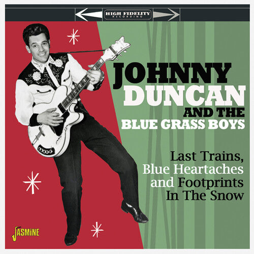 Duncan,jonny & The Blue Grass Boys - Last Trains Blue Heartaches & Footprints In Snow - Music CD