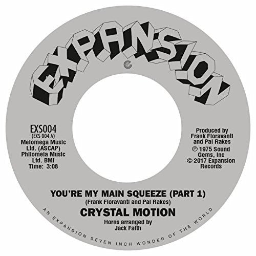 Crystal Motion - You're My Main Squeeze - Vinyl Record
