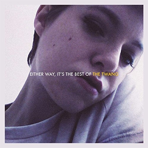 Twang - Either Way It's The Best Of The Twang - Music CD