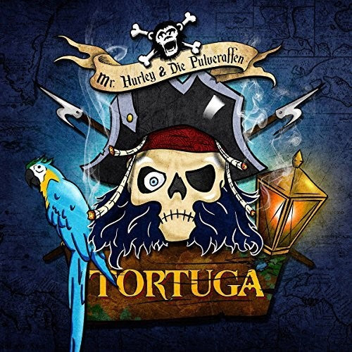 Mr Hurley & Die Pulveraffen - Tortuga - Music CD