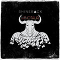 Shineback - Minotaur - Music CD