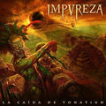 Impureza - La Caida De Tonatiuh - Vinyl Record