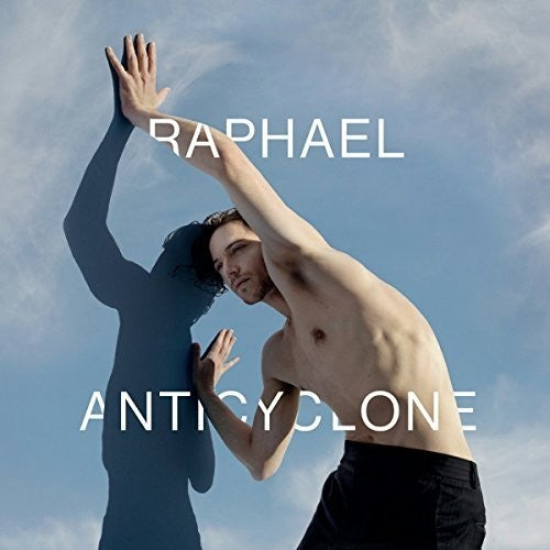 Raphael - Anticyclone - Music CD