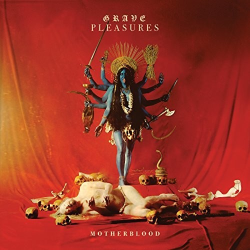 Grave Pleasures - Motherblood: Ltd / Mediaboo - Music CD