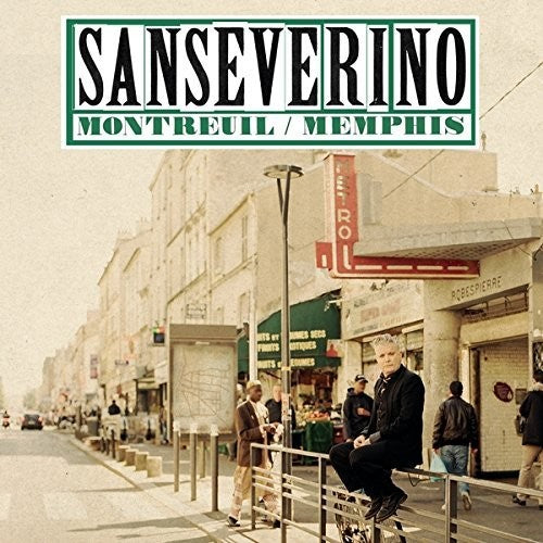 Sanseverino - Montreuil / Memphis - Music CD