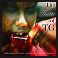 Throbbing Gristle - Taste Of Tg: Beginner's Guide To Throbbing Gristle - Music CD