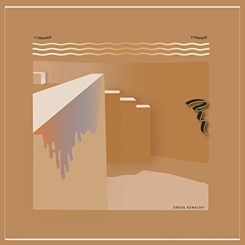Kowalsky,gregg - L'orange L'orange - Music CD