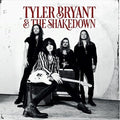 Bryant,tyler & Shakedown - Tyler Bryant & The Shakedown - Music CD