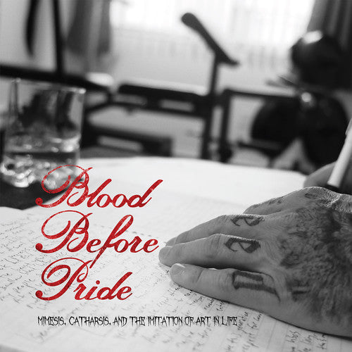 Blood Before Pride - Mimesis Catharsis & The Imitation Of Art In Life - Music CD