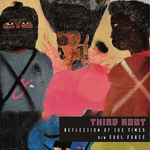 Third Root - Reflection Of The Times / Soul Force - Vinyl Record