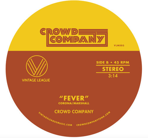 Crowd Company - Fever / Getting The Groove - Vinyl Record