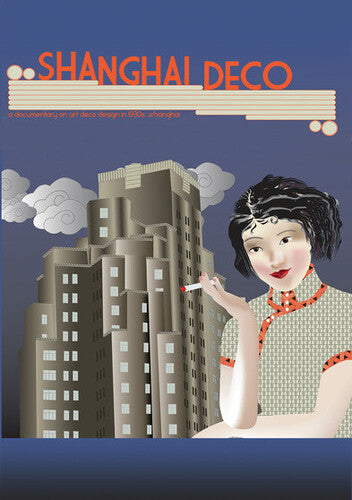 Shanghai Deco - Shanghai Deco - DVD
