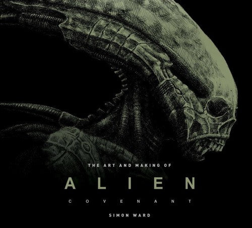 Ward,simon - Art And Making Of Alien Covenant - Books
