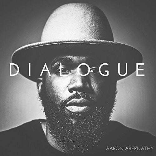 Abernathy,aaron - Dialogue - Music CD