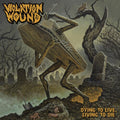 Violation Wound - Dying To Live, Living To Die - Music CD