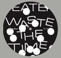 Feater - Waste The Time Remix - Vinyl Record