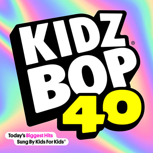 Kidz Bop Kids - Kidz Bop 40 - Music CD