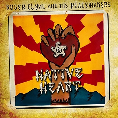 Clyne,roger / Peacemakers - Native Heart - Vinyl Record