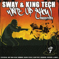 Sway & King Tech - Wake Up Show Freestyles 7 - Music CD
