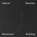 Saloman,gabriel - Movement Building - Music CD