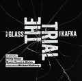 Music Theatre Wales - Glass: The Trial - Music CD
