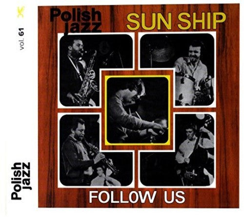 Sun Ship - Follow Us (polish Jazz) - Music CD