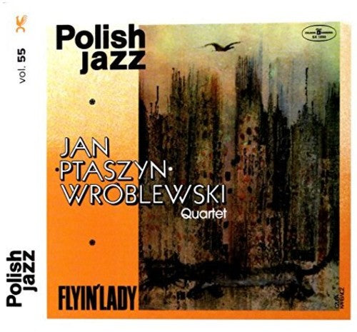 Wroblewski,jan Ptaszyn Quartet - Flyin Lady (polish Jazz) - Music CD