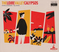 Loire Valley Calypsos - Chalonnes Island - Music CD