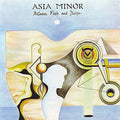Asia Minor - Between Flesh & Devine - Music CD