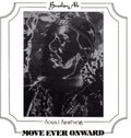Brother Ah - Move Ever Onward - Music CD