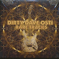 Dirty Dave Osti - Rare Tracks - Music CD